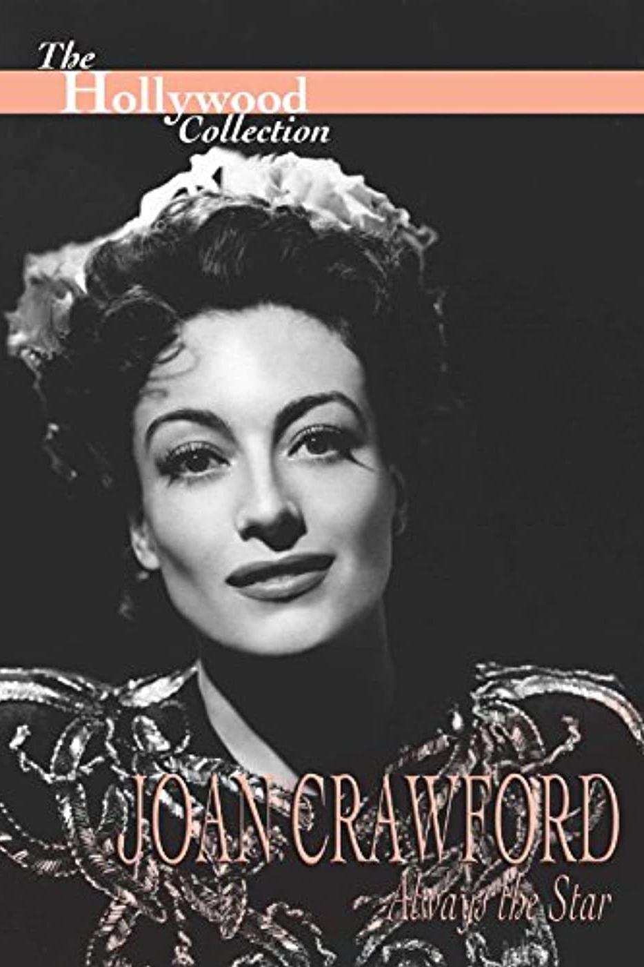 Постер Joan Crawford: Always the Star